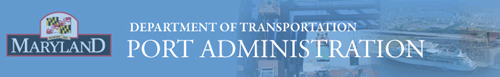 Maryland Port Administration - Department of Transportation